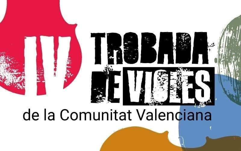 IV Trobada de Violes de la Comunitat Valenciana